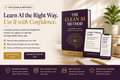 The CLEAN AI Method  Enhanced Practice Support Bundle